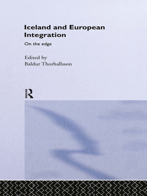 cover image of Iceland and European Integration